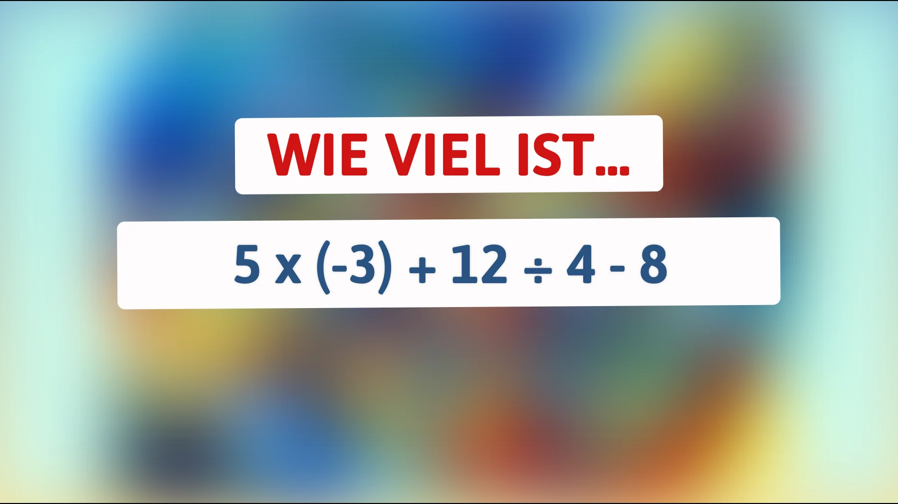 Nur Genies kommen auf die richtige Antwort: Schaffst du das Rätsel, das deine mathematischen Fähigkeiten auf die Probe stellt?"